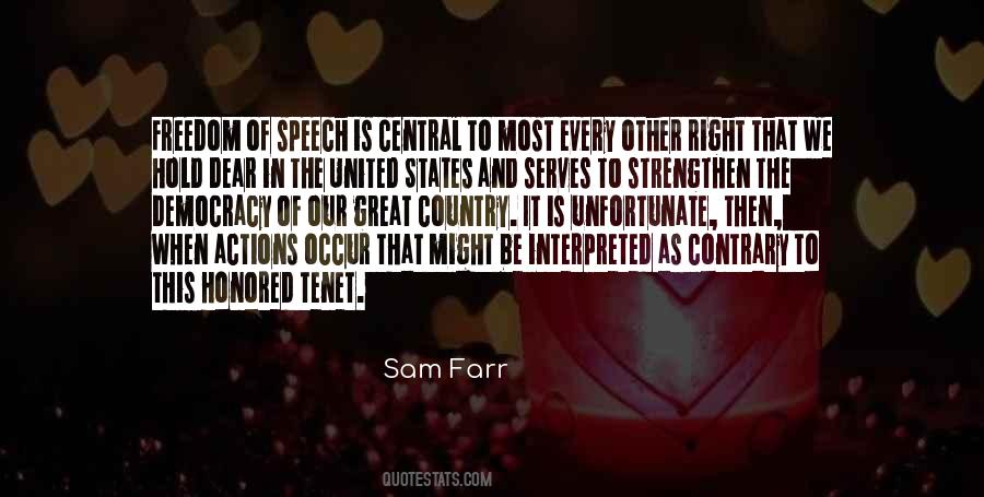 The Right To Freedom Of Speech Quotes #1149738