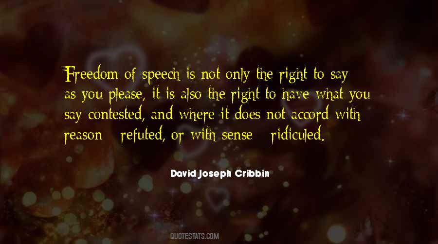 The Right To Freedom Of Speech Quotes #205611