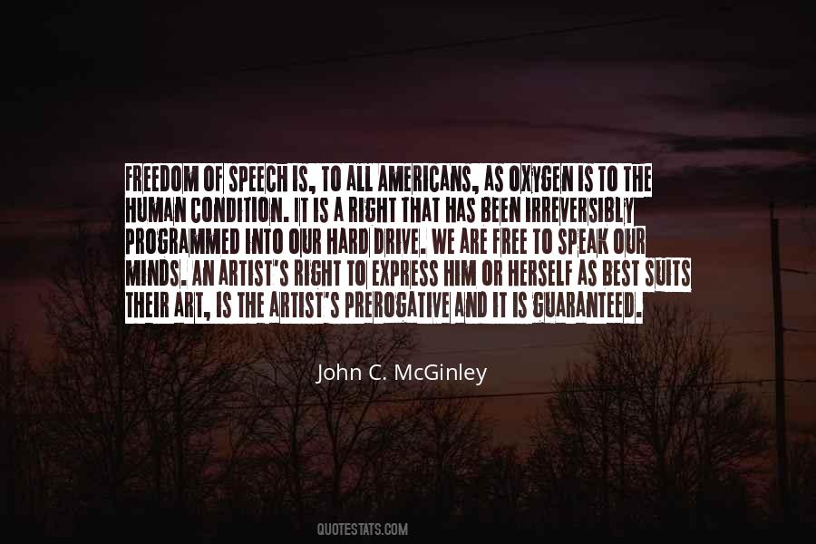 The Right To Freedom Of Speech Quotes #688416
