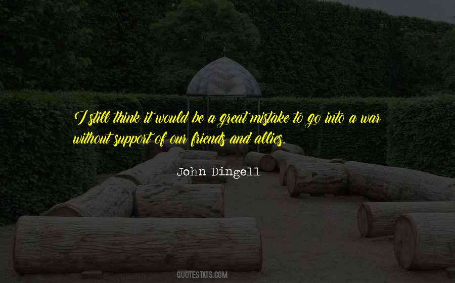 Friends Who Support Quotes #641199