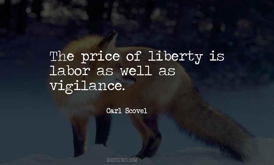 Liberty Vigilance Quotes #1242937