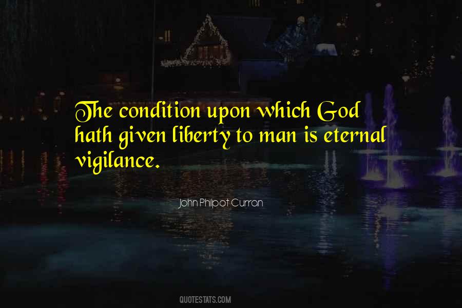 Liberty Vigilance Quotes #976486