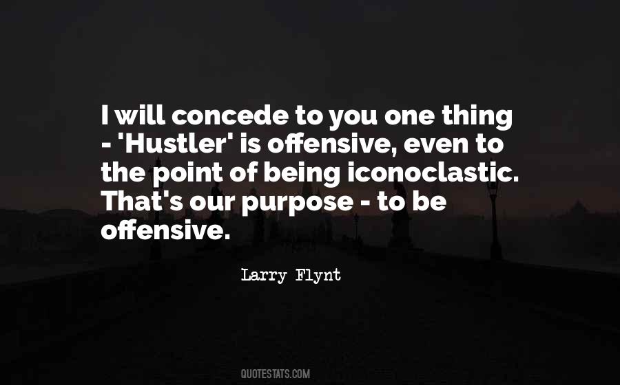 Quotes About Hustler #1668284