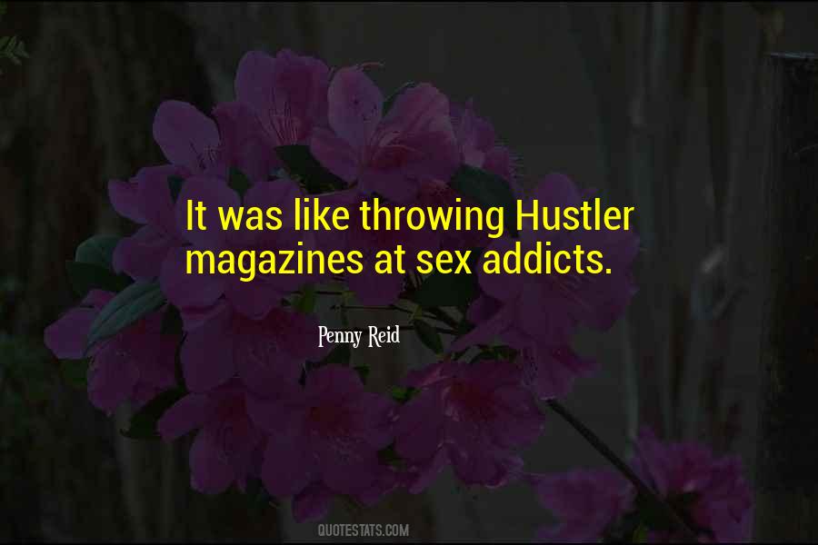 Quotes About Hustler #239913