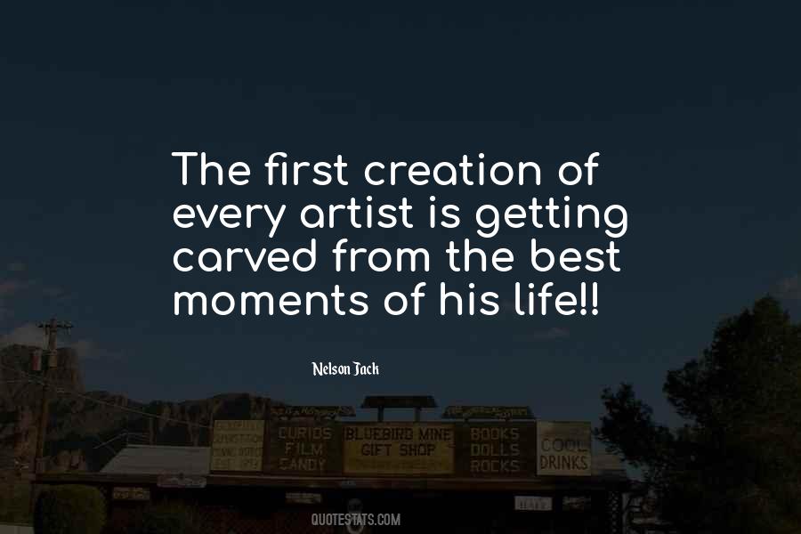 The Best Moments Quotes #1229507