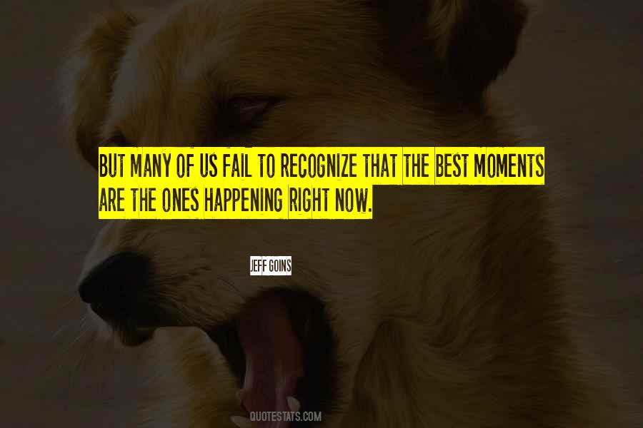 The Best Moments Quotes #1290862