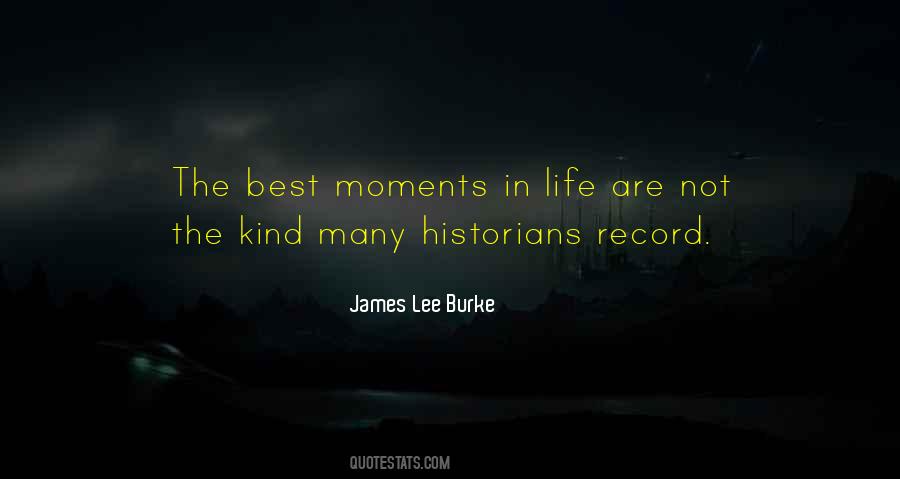 The Best Moments Quotes #41904