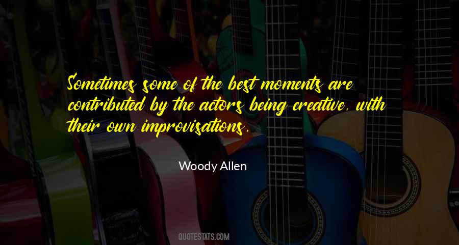The Best Moments Quotes #450222