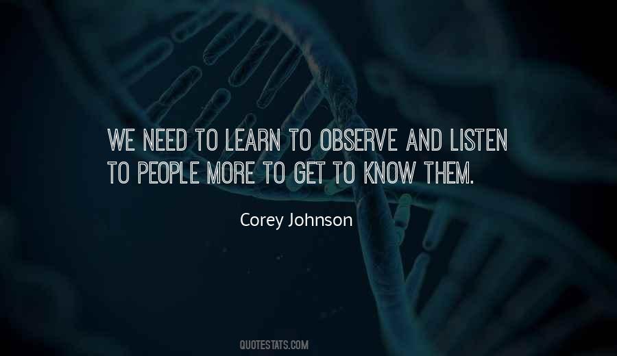 Listen Learn Quotes #229560