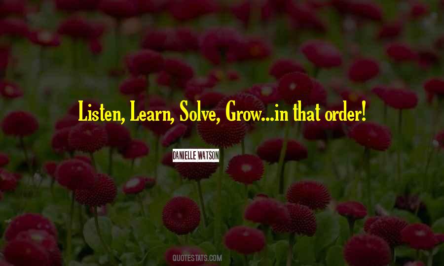 Listen Learn Quotes #807773