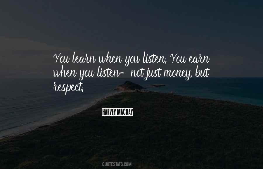 Listen Learn Quotes #92302
