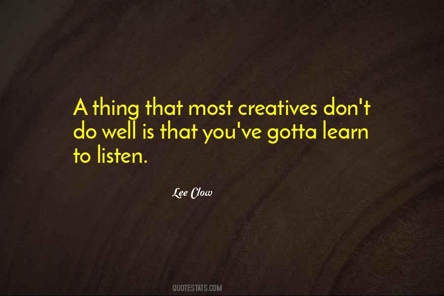 Listen Learn Quotes #93951
