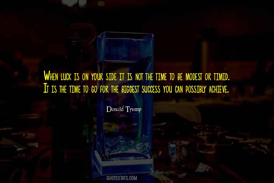 Time Is On Your Side Quotes #1176323