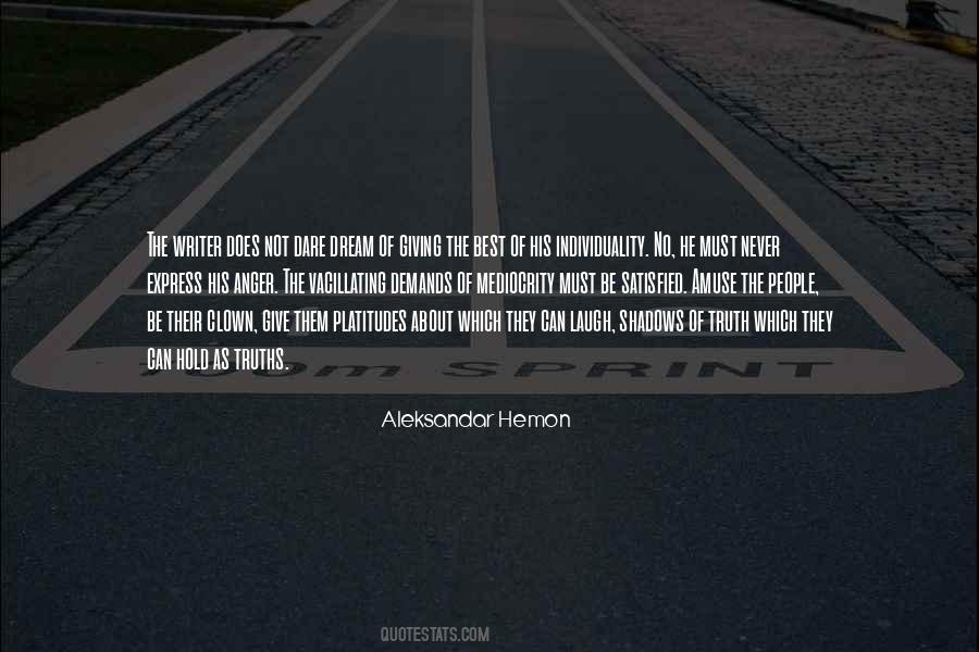 Never Anger Quotes #145968