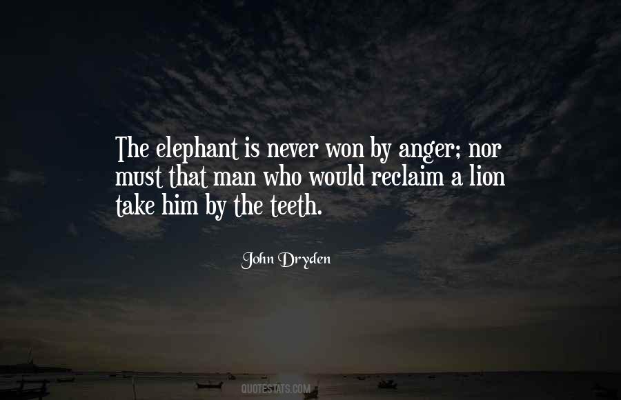 Never Anger Quotes #166150