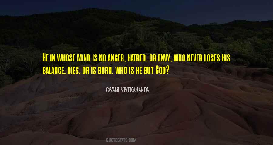 Never Anger Quotes #327757