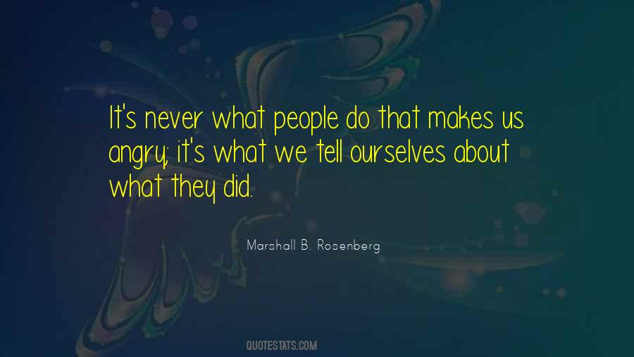 Never Anger Quotes #337995