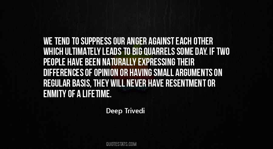 Never Anger Quotes #342932