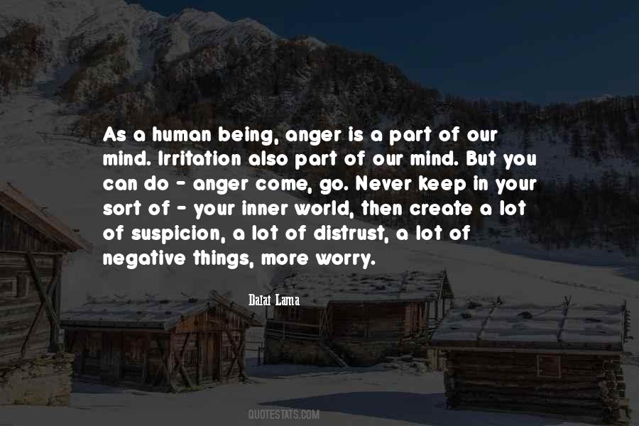 Never Anger Quotes #366122