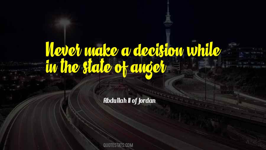 Never Anger Quotes #399967