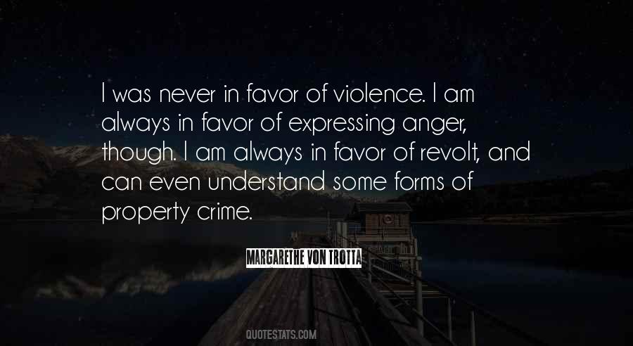Never Anger Quotes #444036