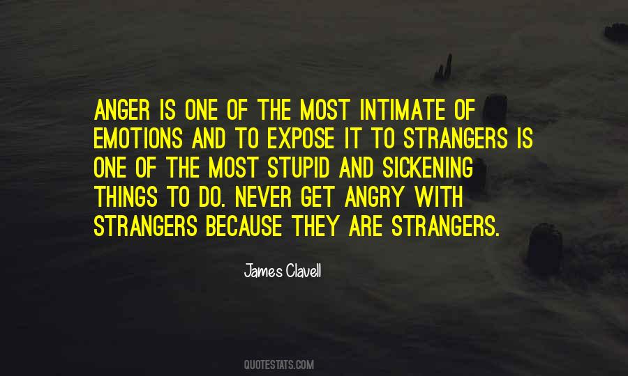 Never Anger Quotes #448005