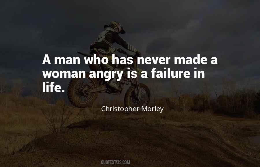 Never Anger Quotes #449500
