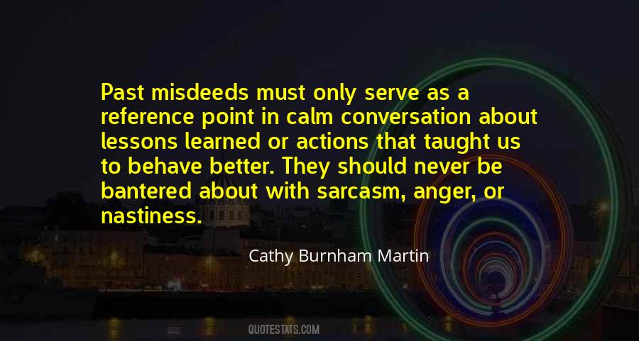 Never Anger Quotes #470841