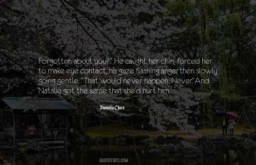 Never Anger Quotes #574964