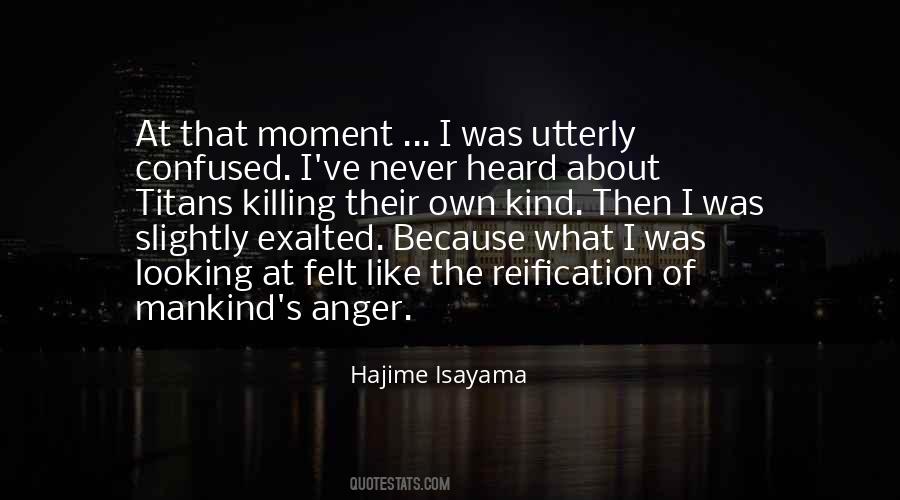 Never Anger Quotes #690198