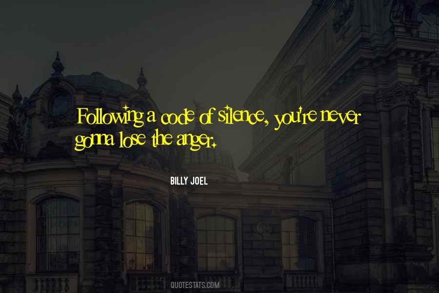 Never Anger Quotes #702689