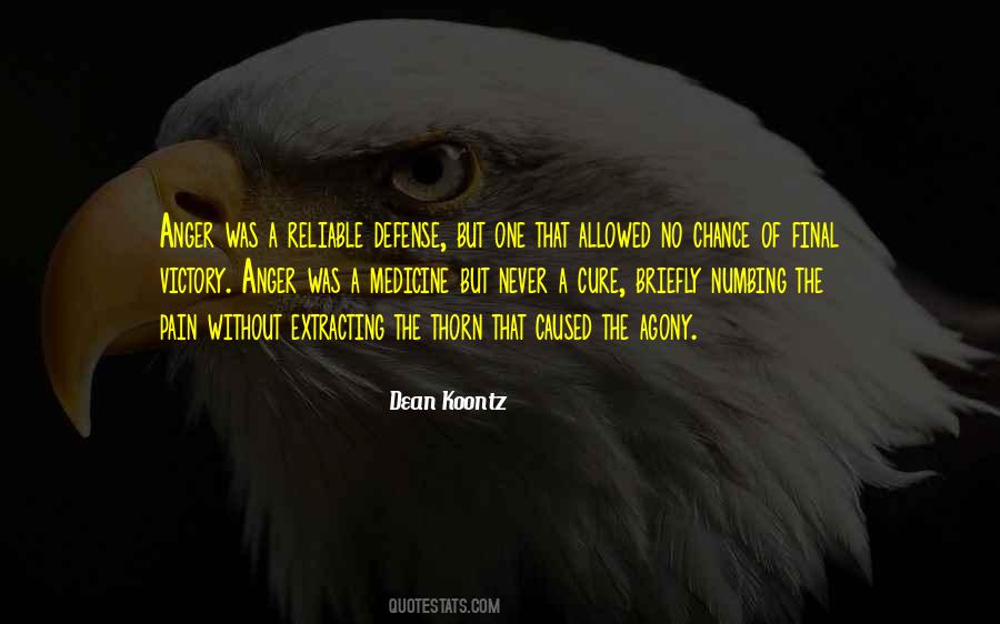 Never Anger Quotes #77993