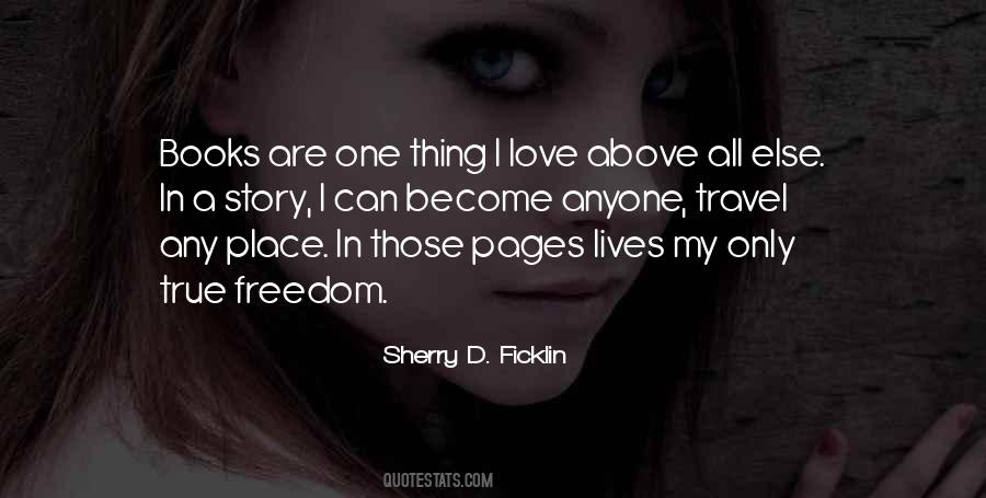Only One True Love Quotes #1697531