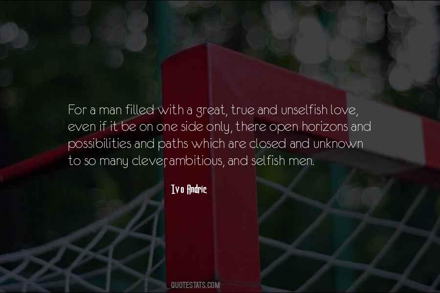 Only One True Love Quotes #509509