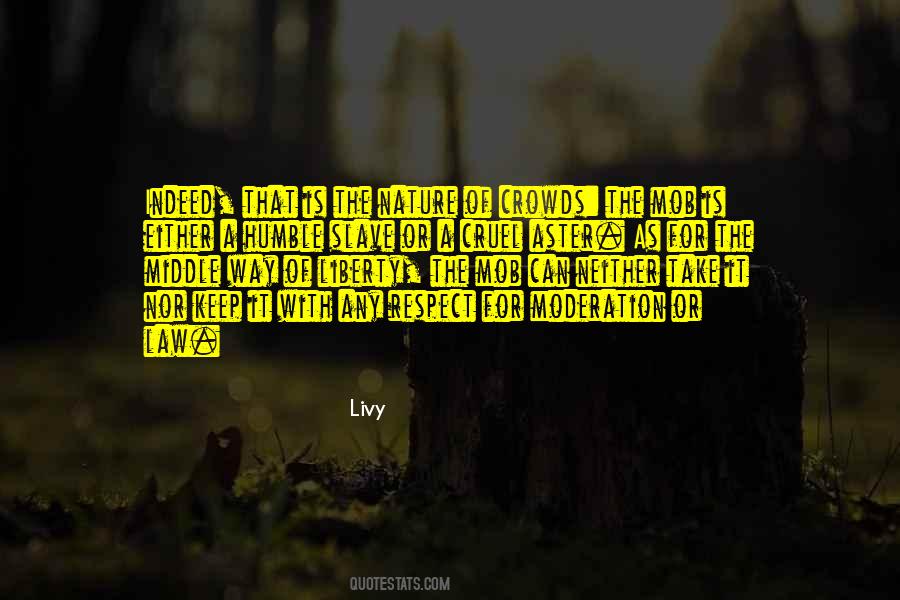 In The Middle Of Nature Quotes #1794981
