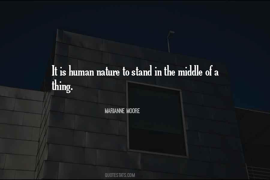 In The Middle Of Nature Quotes #279156