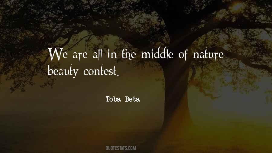 In The Middle Of Nature Quotes #684638