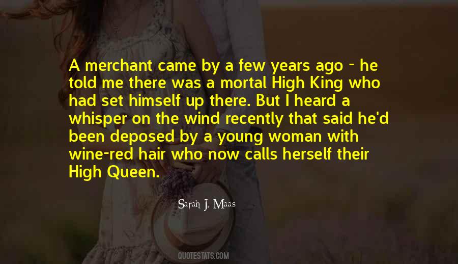 Young Queen Quotes #346573