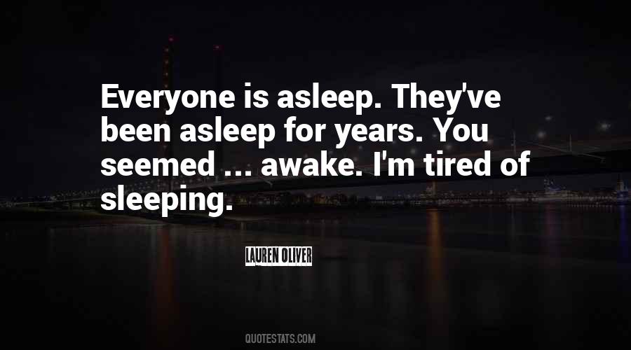 M Tired Of You Quotes #1418244