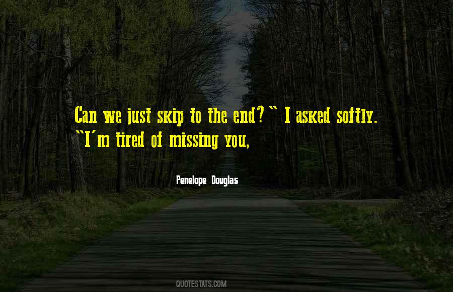M Tired Of You Quotes #729779