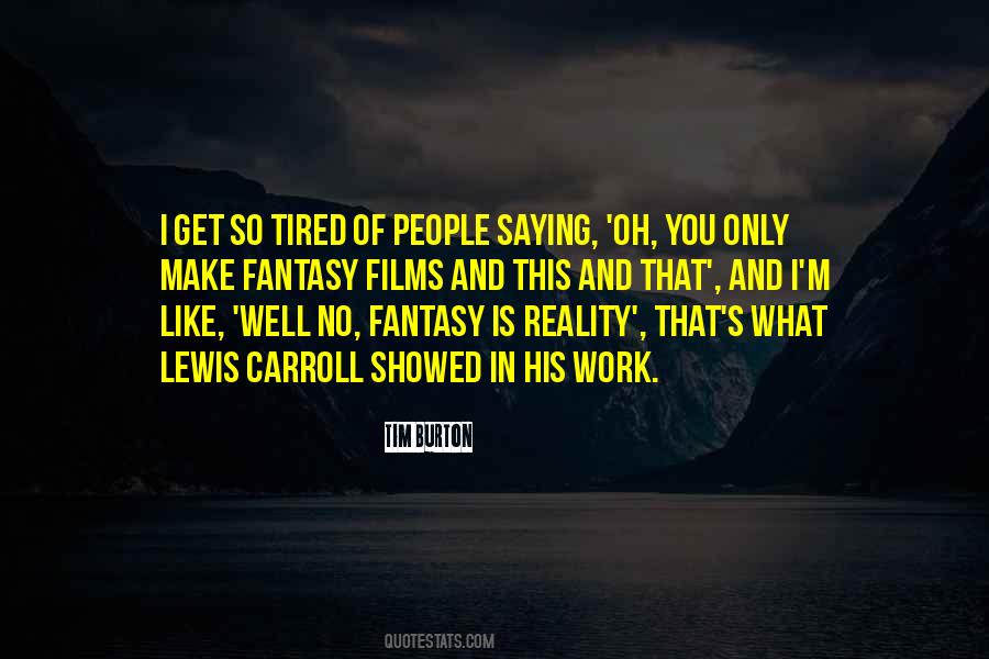 M Tired Of You Quotes #876681