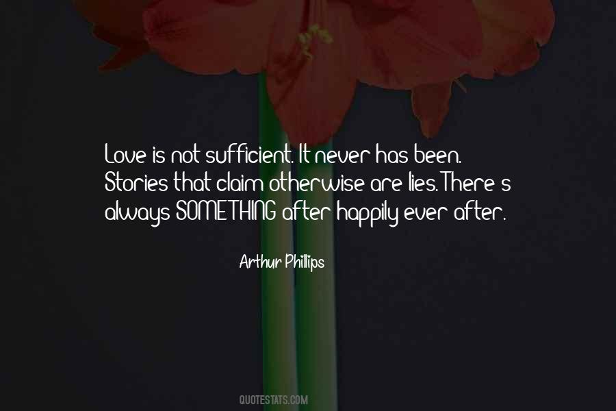 Ever After Love Quotes #1035218