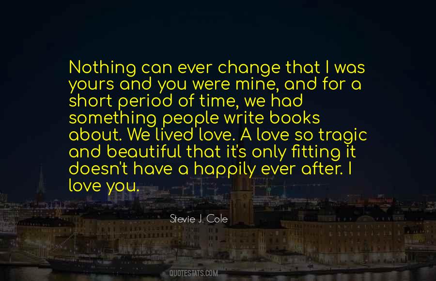 Ever After Love Quotes #436527