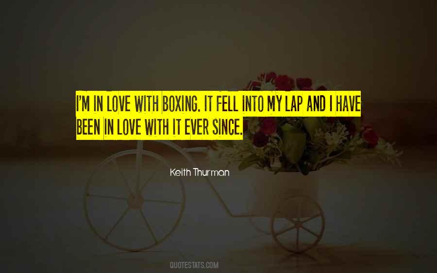 Ever Been In Love Quotes #886130