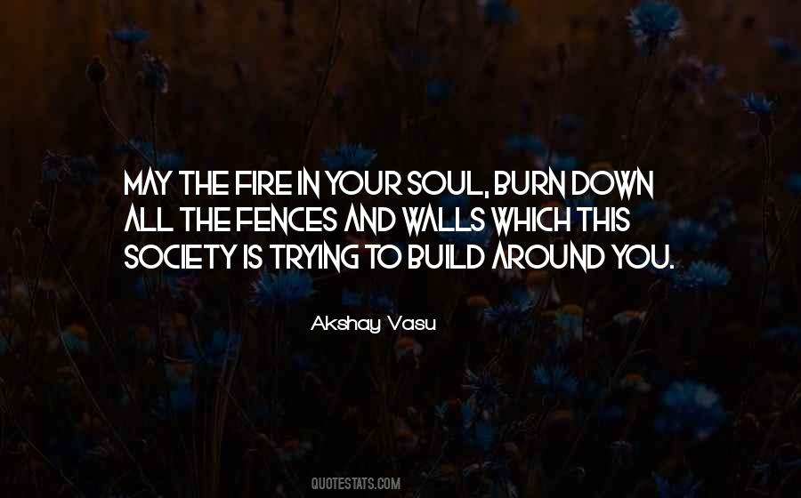 Burn It All Down Quotes #276313
