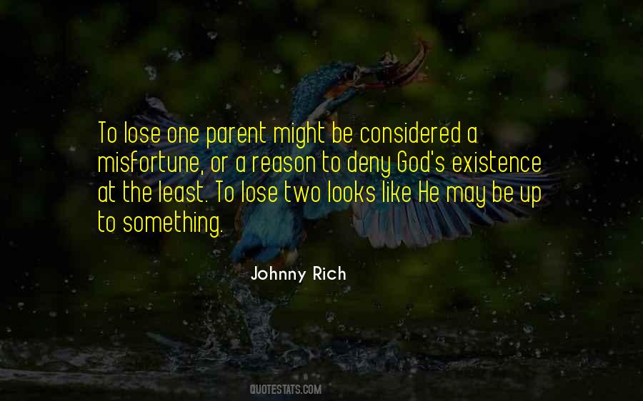 When You Lose A Parent Quotes #537694