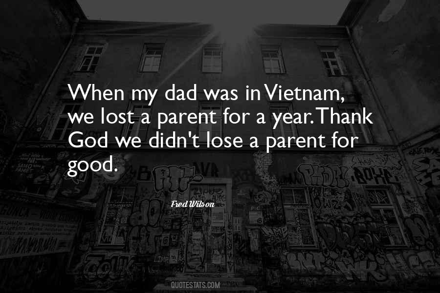 When You Lose A Parent Quotes #841573