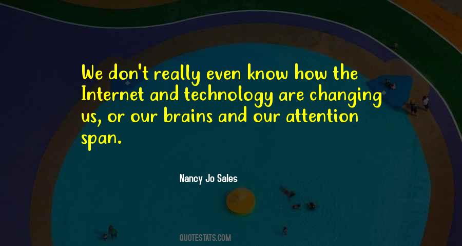 Ever Changing Technology Quotes #397447