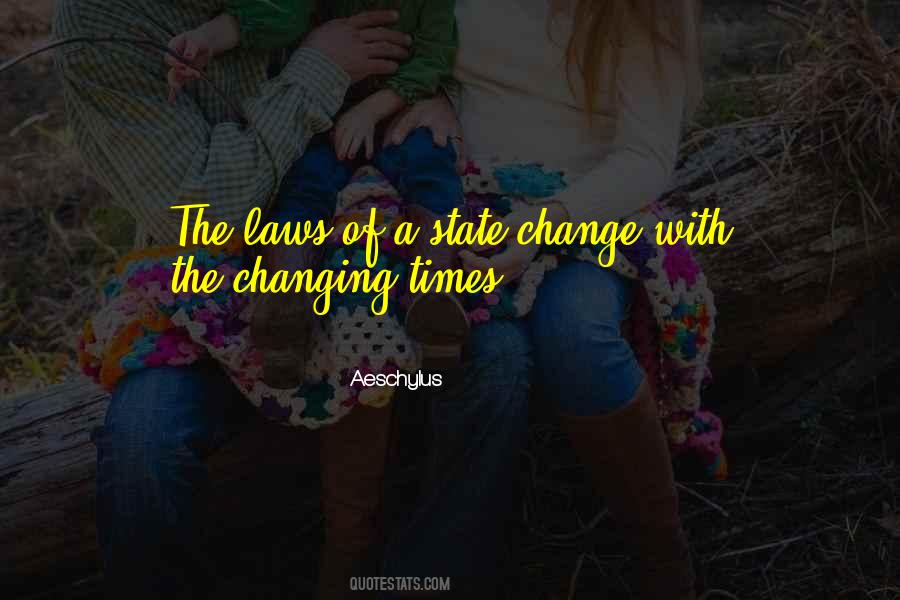 Ever Changing Times Quotes #59796