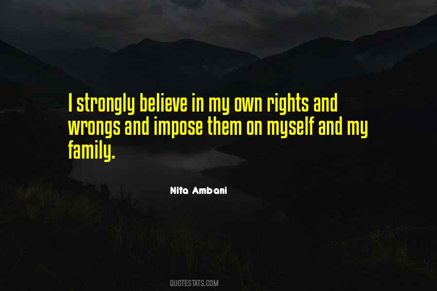 I Believe In Family Quotes #257040